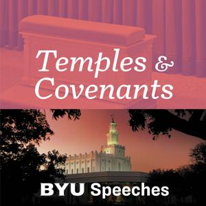 Temples and Covenants