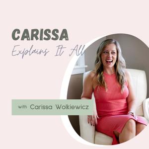 Carissa Explains It All