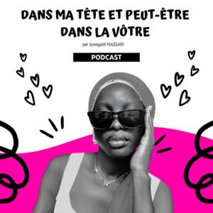 Dans ma tête et peut-être dans la vôtre