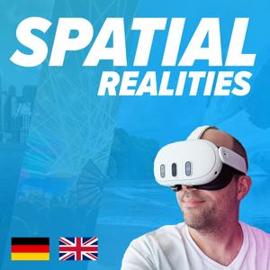 Metaverse Podcast: Spatial Realities