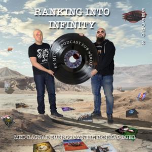 Ranking Into Infinity: En Musikkpodcast For Nerder