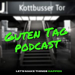 Guten Tag The Podcast in English