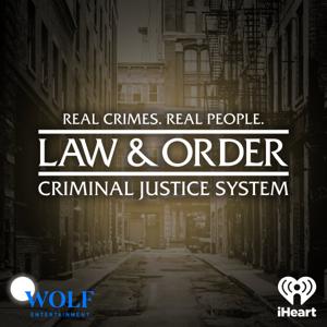 Law & Order: Criminal Justice System by iHeartPodcasts