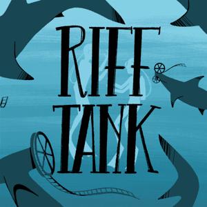 Riff Tank