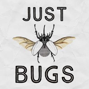 Just Bugs