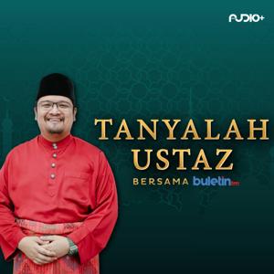 Tanyalah Ustaz Bersama Buletin FM