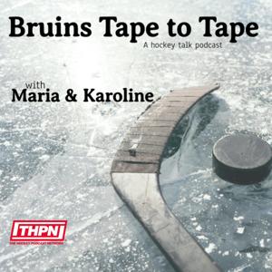 Bruins Tape to Tape by Boston Bruins Hockey with Maria & Karoline