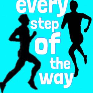 Every Step of The Way by Allie Ostrander and Spencer Brown