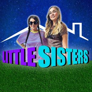 Little Sisters: A Big Brother Podcast by Orange Pop Media