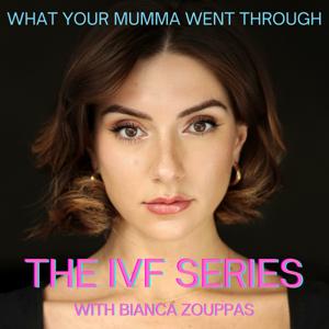 IVF - What your mumma went through.