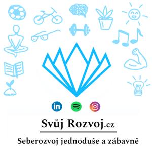 Svůj Rozvoj Podcast | Seberozvoj jako cesta k úspěchu