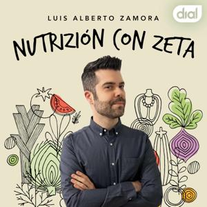 Nutrizión con Zeta by Cadena Dial