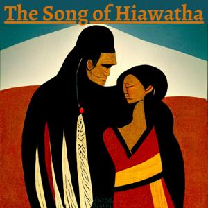 The Song of Hiawatha