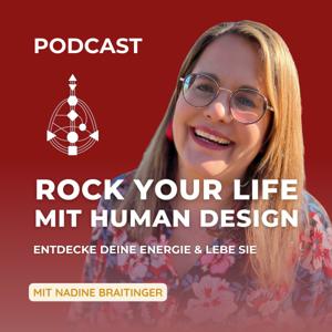 Rock your Life mit Human Design - Nadine Braitinger