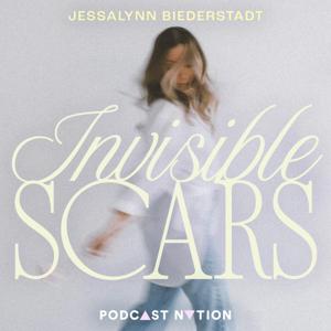 Invisible Scars by Podcast Nation