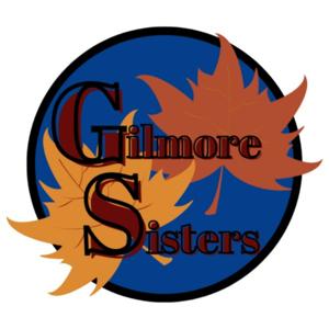 Gilmore Sisters by Gilmore Sisters