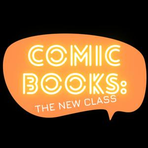 Comic Books The New Class by Comic Books The New Class