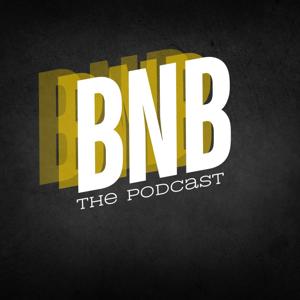 BNB The Podcast by Finnochio