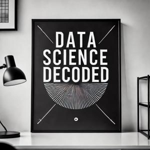 Data Science Decoded