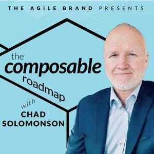 The Composable Roadmap with Chad Solomonson