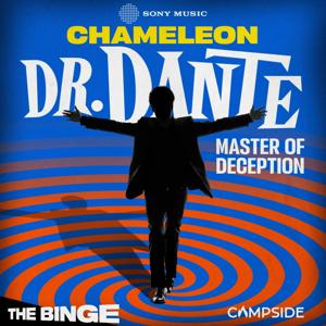 Chameleon: Dr. Dante