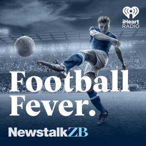 Football Fever by Newstalk ZB