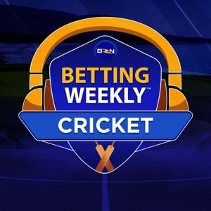 Betting Weekly: Cricket by BetRivers Network