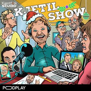 Kjetil Show by Kjentfolk & Podplay