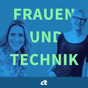 Frauen und Technik – mit Eckert und Wolfangel by c't Magazin