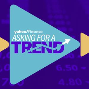 Asking For A Trend by Yahoo Finance