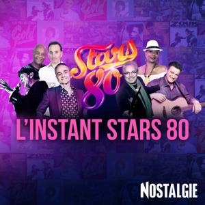 L'Instant Stars 80 by Nostalgie France