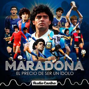 Maradona, el precio de ser un ídolo by Audio Centro