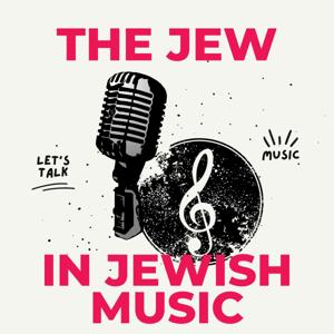 The Jew  In Jewish Music by Shloime Balsam