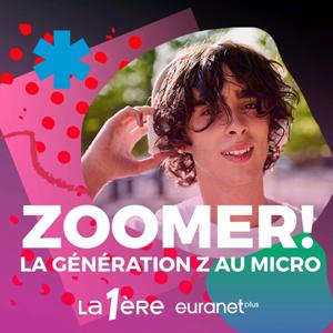 Zoomer ! La génération Z au micro by RTBF