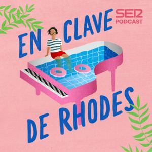 En clave de Rhodes by SER Podcast