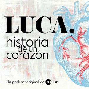 Luca, historia de un corazón by COPE