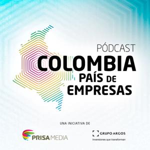 Colombia País de Empresas by Caracol Pódcast