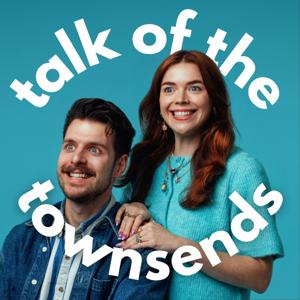 Talk Of The Townsends by Talk Of The Townsends/W!ZARD Studios