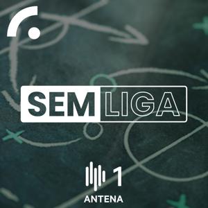 Sem Liga by Antena1 - RTP