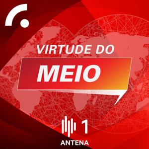 A Virtude do Meio by Antena1 - RTP