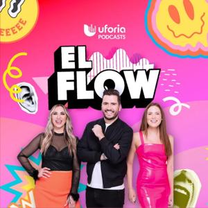 El Flow by Uforia Podcasts