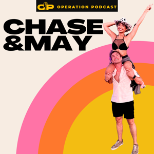 Chase and May by Operation Podcast