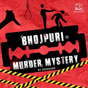 Bhojpuri Murder Mystery