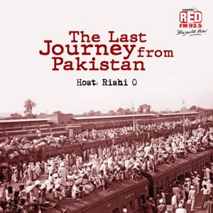 The Last Journey from Pakistan by Red FM