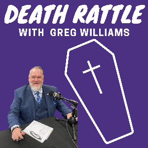 Death Rattle with Greg Williams by deathrattlewithgregwilliams