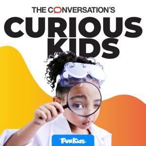 The Conversation's Curious Kids by The Conversation & Fun Kids