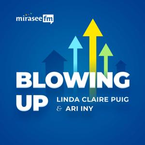 Blowing Up by Mirasee FM