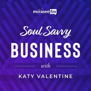 Soul Savvy Business by Mirasee FM