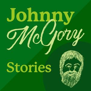 Johnny McGory Stories by Solid Gold Podcasts #BeHeard