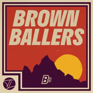 Brown Ballers by Tidal League | Brown Ballers